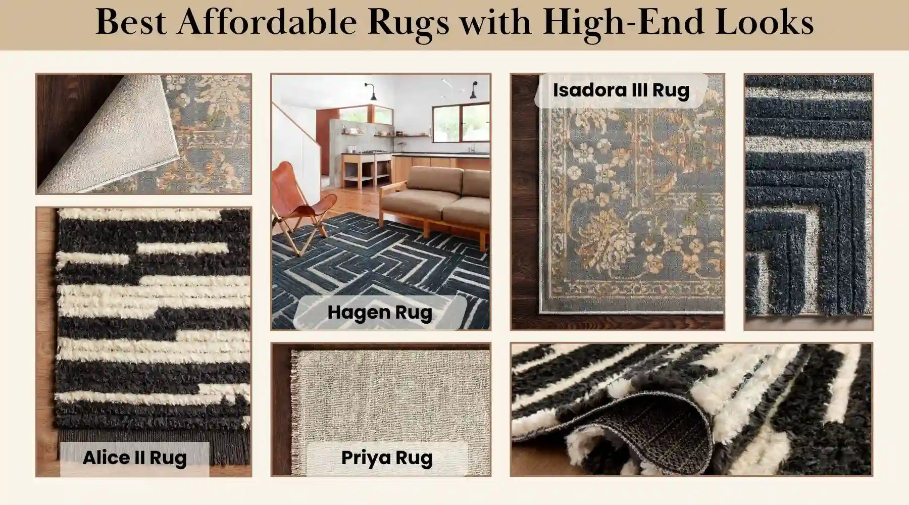 A collage of stylish rugs labeled: Isadora III, Hagen, Alice II, Priya, and a textured rug, showcasing affordable luxury home decor.