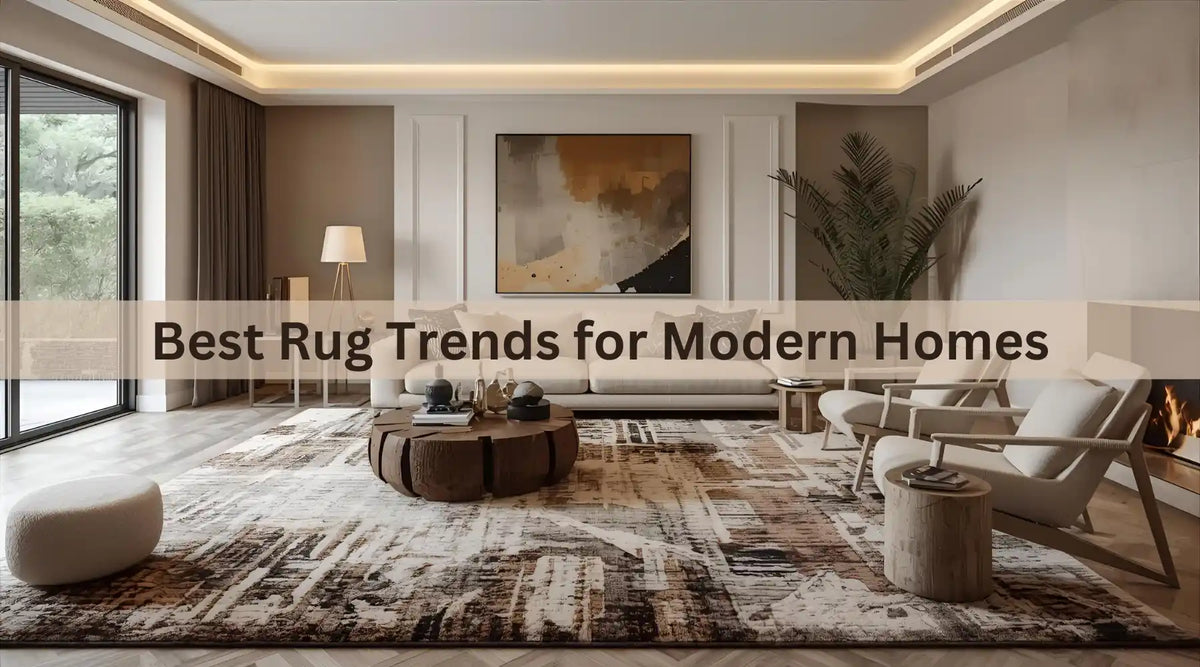 Best Rug Trends for Modern Homes: 5 Styles With Pro Tips